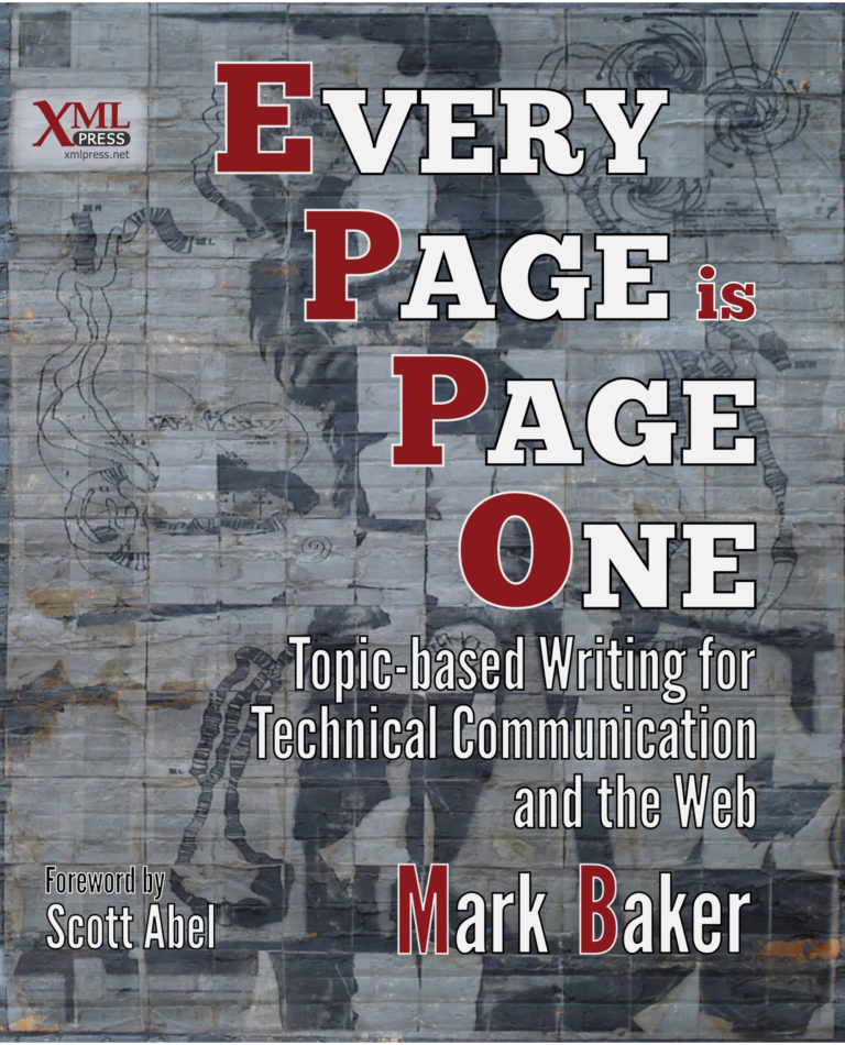 Every Page Is Page One XML Press EBook Store Every page is page one xml press ebook store